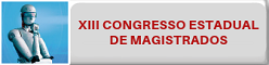 XIII Congresso Estadual de Magistrados